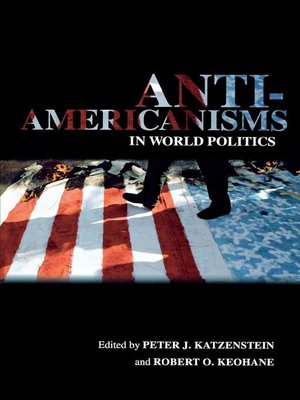 cover image of Anti-Americanisms in World Politics